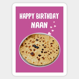 Happy birthday Naan! Sticker